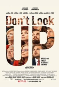  Netflix movie "Dont Look Up"- A Short Review.